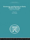 Economy & Society in Early Modern Europe: Essays from Annales - Peter Burke