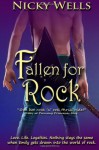 Fallen for Rock - Nicky Wells