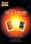 Life in al-Barzakh: From Death Until Resurrection - Muhammad Mustafa al-Jibaly