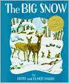 The Big Snow - Berta Hader, Elmer Hader