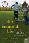 This Beautiful Life - Helen Schulman