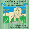 African Safari with Ted and Raymond - Rhonda Patton