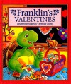 Franklin's Valentines - Paulette Bourgeois, Sharon Jennings, Brenda Clark