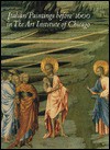 Italian Paintings Before 1600 in the Art Institute of Chicago: A Catalogue of the Collection - Christopher Lloyd, Martha Wolff