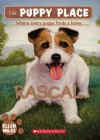 The Puppy Place #4: Rascal - Ellen Miles