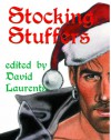 Stocking Stuffers: Gay Erotic Christmas Tales - David Laurents