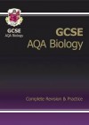 Biology: GCSE AQA: Complete Revision & Practice - Richard Parsons