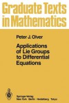 Applications of Lie Groups to Differential Equations - Peter J. Olver