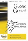 Glory, Glory! - Mark Hayes