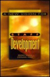 A New Vision for Staff Development - Dennis Sparks, Stephanie Hirsh