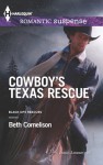 Cowboy's Texas Rescue (Black Ops Rescues) - Beth Cornelison