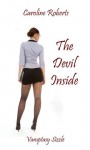 The Devil Inside - Caroline Roberts