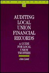 Auditing Local Union Financial Records - John Lund