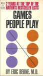 Games People Play - Eric Berne