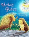 Hokey Pokey: Another Prickly Love Story - Lisa Wheeler, Janie Bynum