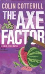 The Axe Factor (Jimm Juree #3) - Colin Cotterill