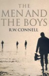 The Men and the Boys - Raewyn W. Connell