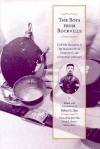 The Boys from Rockville: Civil War Narratives of Sgt. Benjamin Hirst, Company D, 14th Connecticut Volunteers (Voices of the Civil War) - Benjamin Hirst, Robert L. Bee