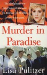 Murder in Paradise - Lisa Pulitzer