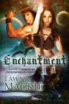 Enchantment - Lawna Mackie