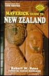 Maverick Guide to New Zealand - Robert W. Bone, Susan Buckland