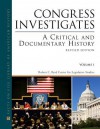 Congress Investigates: A Critical And Documentary History, Revised Edition, 2 Volume Set - Roger A. Bruns, David L. Hostetter, Raymond W. Smock