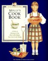 Molly's Cookbook: A Peek at Dining in the Past With Meals You Can Cook Today (American Girls Pastimes) - Polly Athan, Jodi Evert, Jeanne Thieme