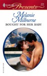 Bought For Her Baby (Harlequin Presents) - Melanie Milburne