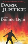 Dark Justice - Donnie Light