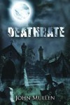 Deathrate - John Mullen