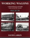 Working Wagons Vol 2: 1974-1979 - David Larkin