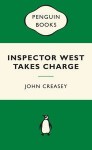 Inspector West Takes Charge - John Creasey