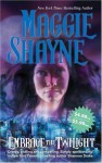 Embrace The Twilight - Maggie Shayne