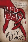 Red Glove - Holly Black