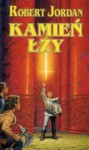 Kamień Łzy (Koło Czasu, #3.2) - Robert Jordan