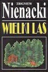 Wielki las - Zbigniew Nienacki