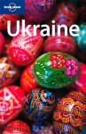 Ukraine - Sarah Johnstone, Lonely Planet