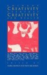 Eminent Creativity, Everyday Creativity, and Health - Mark A. Runco, Ruth Richards