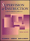 Supervision Of Instruction: A Developmental Approach - Carl D. Glickman, Stephen P. Gordon, Jovita M. Ross-Gordon