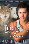 Trials of Tam - Amber Kell