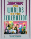 Star Trek, The Worlds Of The Federation - Shane Johnson