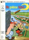 Die goldene Sichel - René Goscinny, Albert Uderzo