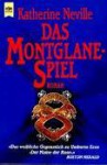 Das Montglane-Spiel - Katherine Neville