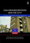 Can Neighbourhoods Save the City?: Community Development and Social Innovation - Frank Moulaert, Erik Swyngedouw, Sara Gonzalez, Flavia Martinelli