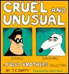 Cruel and Unusual: A Fusco Brothers Collection - Joe Duffy