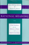 Rational Meaning: A New Foundation for the Definition of Words and Supplementary Essays - Laura Riding Jackson, Schuyler B. Jackson, William Harmon, William Haromon, Charles Bernstein