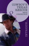 Cowboy's Texas Rescue (Mills & Boon Intrigue) (Black Ops Rescues - Book 3) - Beth Cornelison