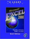 O'Leary Series: Microsoft Excel 2000 Brief Edition - Timothy J. O'Leary, Linda I. O'Leary