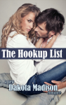 The Hookup List: A New Adult Romance - Dakota Madison