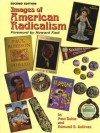 Images of American Radicalism - Paul Buhle, Edmund B. Sullivan